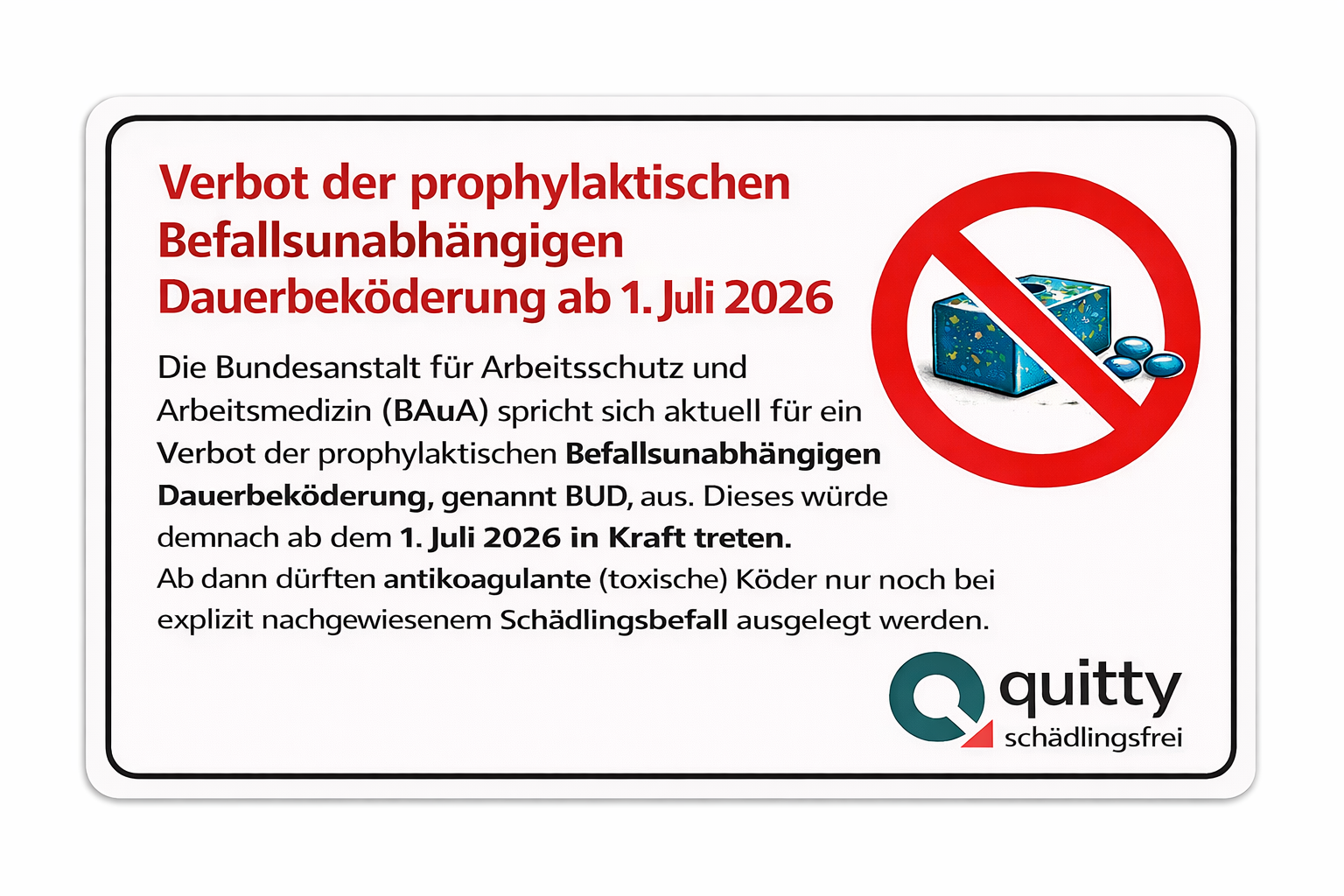 Hinweis Verbot befallsunabhängige Dauerbeköderung